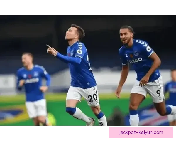 埃弗顿边路进攻特点逐渐显现，表现稳健的突破能力令人期待