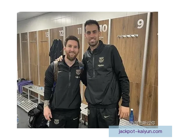 布斯克茨在巴萨的传奇地位及其对球队的深远影响分析